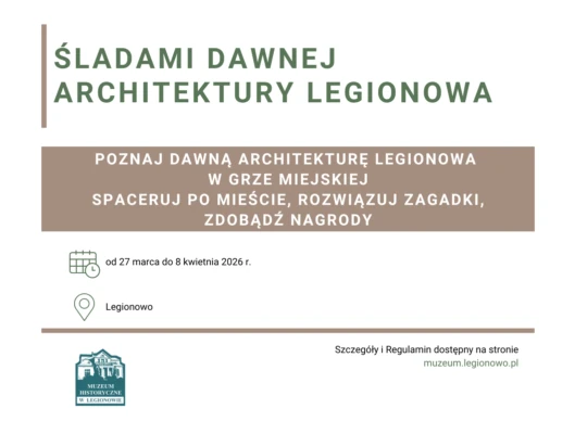 gra miejska „Śladami dawnej architektury Legionowa”
